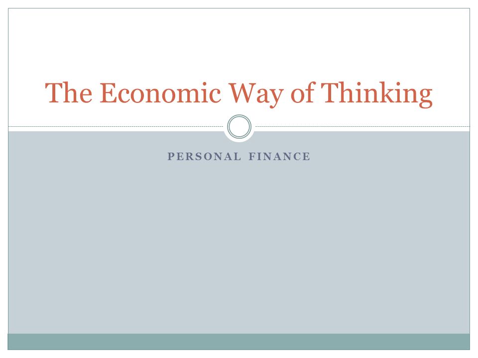 Economic Way of Thinking, The, 13th Edition